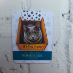 If I Fits I Sits Magnetic Bookmark